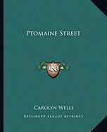 Ptomaine Street