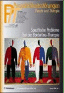 Ptt 2004/1. Spezifische Probleme Bei Der Borderline-Therapie: 1/2004 Von Otto F. Kernberg (Autor), Peter Buchheim (Autor), Birger Dulz