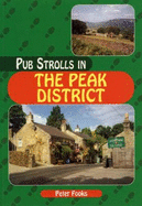 Pub Strolls in the Peak District - Fooks, Peter