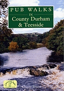 Pub Walks in County Durham and Teesside