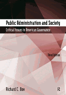 Public Administration and Society: Critical Issues in American Governance