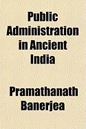 Public administration in ancient India