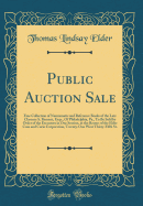 Public Auction Sale: Fine Collection of Numismatic and Reference Books of the Late Clarence S. Bement, Esqr., of Philadelphia, Pa., to Be Sold by Order of the Executors in One Session, at the Rooms of the Elder Coin and Curio Corporation, Twenty-One West