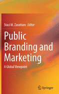 Public Branding and Marketing: A Global Viewpoint