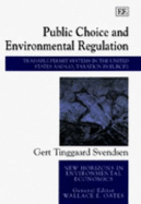 Public Choice and Environmental Regulation: Tradable Permit Systems in the United States and Co2 Taxation in Europe