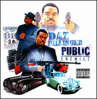 Public Enemiez - Daz Dillinger