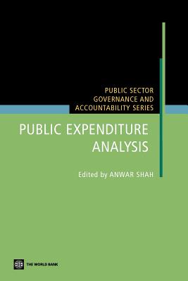 Public Expenditure Analysis - Shah, Anwar (Editor)