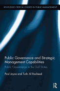 Public Governance and Strategic Management Capabilities: Public Governance in the Gulf States