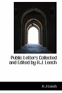 Public Letters Collected and Edited by H.J. Leech