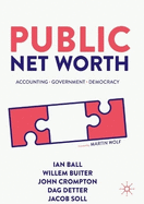 Public Net Worth: Accounting - Government - Democracy