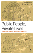 Public People, Private Lives: Tackling Stress in Clergy Families