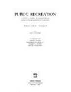 Public Recreation: A Study of Parks, Playgrounds, and Other Outdoor Recreation Facilities,