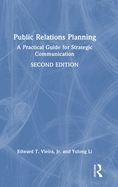 Public Relations Planning: A Practical Guide for Strategic Communication