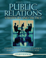 Public Relations: Strategies and Tactics (Study Edition)