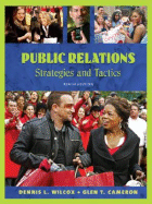 Public Relations: Strategies and Tactics - Wilcox, Dennis L, and Cameron, Glen T