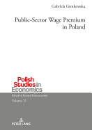 Public-Sector Wage Premium in Poland