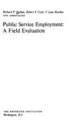 Public Service Employment: A Field Evaluation