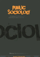 Public Sociology: Proceedings of the Anniversary Conference Celebrating Ten Years of Sociology in Aalborg
