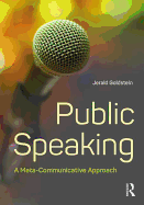 Public Speaking: A Meta-Communicative Approach