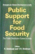 Public Support for Food Security: The Public Distribution System in India