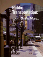 Public Transportation: On the Move