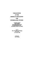 Publications of the American Association for Netherlandic Studies: Papers from the Third Interdisciplinary Conference on Netherlandic Studies