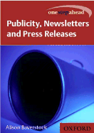 Publicity, Newsletters, and Press Releases