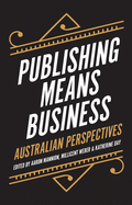 Publishing Means Business: Australian Perspectives