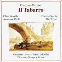 Puccini: Il Tabarro - Aldo Bertocci (tenor); Antenore Reali (baritone); Clara Petrella (soprano); Dario Caselli (bass);...