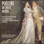 Puccini Without Words - Andre Kostelanetz & His Orchestra