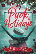 Puck the Holidays: A Vipers Sin Bin Novel