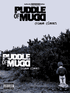 Puddle of Mudd -- Come Clean: Authentic Guitar Tab