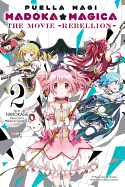 Puella Magi Madoka Magica: The Movie -Rebellion-, Vol. 2: Volume 2