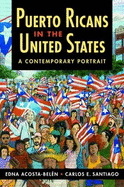 Puerto Ricans in the United States: A Contemporary Portrait