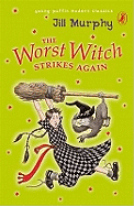 Puffin Modern Classics Worst Witch Strikes Again