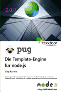 PUG - Die Template-Engine fr node.js