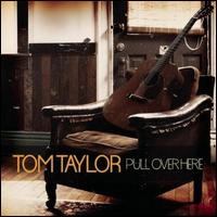 Pull Over Here - Tom Taylor