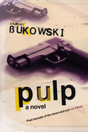 Pulp - Bukowski, C