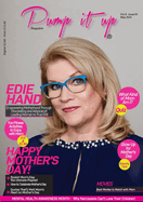 Pump it up Magazine: Mother's Day with Edie Hand & Women of True Grit
