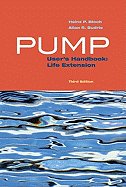 Pump User's Handbook: Life Extension, Third Edition