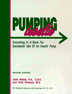 Pumping Insulin: Everything in a Book for Successful Use of an Insulin Pump
