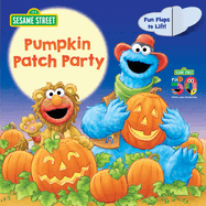 Pumpkin Patch Party (Sesame Street): A Lift-The-Flap Board Book