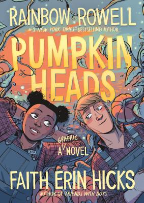 Pumpkinheads - Rowell, Rainbow, and Stern, Sarah (Contributions by)