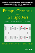 Pumps, Channels and Transporters: Methods of Functional Analysis