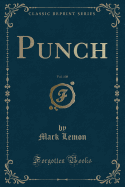 Punch, Vol. 108 (Classic Reprint)