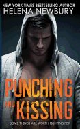 Punching and Kissing