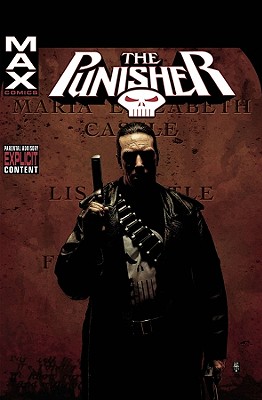 Punisher Max - Volume 4: Up Is Down and Black Is White - Ennis, Garth (Text by)