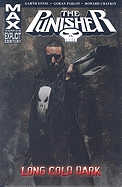 Punisher Max - Volume 9: Long Cold Dark - Ennis, Garth (Text by)