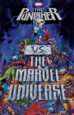 Punisher vs. the Marvel Universe - Ennis, Garth, and Wein, Len, and Ostrander, John