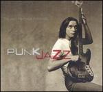 Punk Jazz: The Jaco Pastorius Anthology